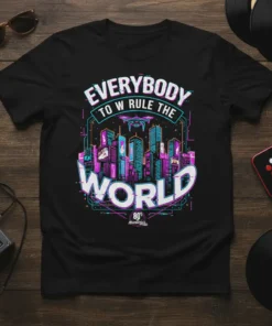 T-shirt with "Everybody To W Rule The World 80's retrovision" text and a neon retro cityscape graphic