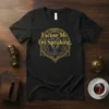 Black t-shirt with gold text "Excuse Me, I'm Speaking" above a fierce lion graphic in a decorative circle