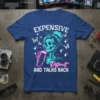 Expensive Difficult And Talks Back skeleton t-shirt design with neon pink drink and butterflies