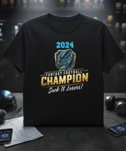 2024 Fantasy Football Champion Suck It Losers quote on black t-shirt with football graphic and gold text