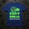 Fart Ninja Silent and Deadly t-shirt design with a cartoon ninja and green gas cloud. Text reads FART NINJA SILENT