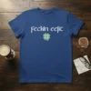 Feckin Eejit T-Shirt with Celtic knot shamrock graphic in white and green