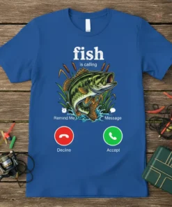 Fish Is Calling T-Shirt bold graphic design printed on comfortable cotton t-shirt