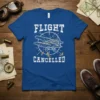 Flight Cancelled t-shirt design featuring a vintage airplane graphic and distressed typography