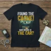 Found The Cache! Now Where Is The Car? geocaching t-shirt with mountain landscape graphic