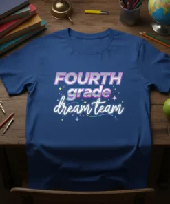 Fourth Grade Dream Team text design with colorful stars and accents, printed on a blue t-shirt