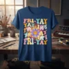 Retro "FRI-YAY YAY YAY YAY YAY YAY FRI-YAY" text with a colorful smiley flower graphic on a navy blue t-shirt