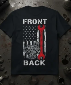 Front Back T-Shirt with engine graphic, red wrench, and distressed American flag design