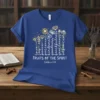 FRUITS OF THE SPIRIT Galatians 5:22 creative graphic design printed on comfortable cotton t-shirt