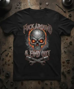 Fuck Around & Find Out skull t-shirt with glowing red eyes and crossed pistons graphic