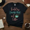 Black t-shirt with "Fueled by Country Music and Coffee" text and a steaming coffee cup graphic