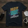 T-shirt design with bold text "Fueled by Energy Drinks and Sarcasm" in vibrant colors and lightning graphics