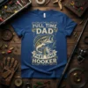 Full Time Dad Part Time Hooker fishing t-shirt with bass graphic