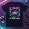 T-shirt with text "FULLY AUTOMATED LUXURY GAY SPACE SPACE COMMUNISM" featuring a galaxy, hammer and sickle, and rainbow accents