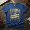 FUNPA /FonPä/ - NOUN text design featuring bold typography on quality t-shirt