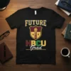Future HBCU Grad t-shirt design with bold typography and a shield featuring a torch graphic