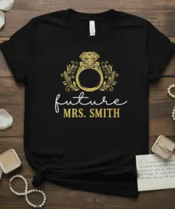 Future Mrs. Smith bridal t-shirt with diamond ring graphic and elegant gold lettering