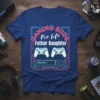 GAMING BUDS For Life Father Daughter t-shirt with video game controllers and console design