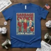 Garbage Choice Down Hillary political t-shirt design featuring cartoon figures and bold text