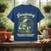Gardening Because Punching People Is Wrong humorous quote t-shirt featuring a vintage woman tending to plants