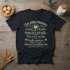 Black t-shirt with cream-colored text: "Get some roosters & raise & raise Some bulls for milk... Then you'll see that