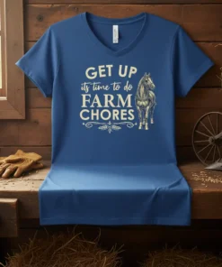 Get Up Its Time To Do Farm Chores T-Shirt with a horse graphic and farm-themed text in cream and gold