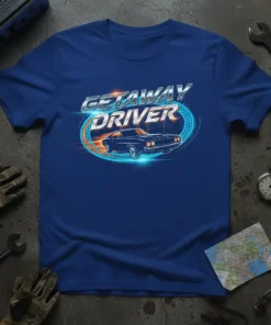 Getaway Driver text with a retro muscle car speeding through a city skyline on a blue t-shirt