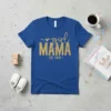 Girl Mama Est 2025 t-shirt in royal blue with gold glitter text. Features a heart and "EST. 2025" detail