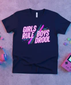 GIRLS RULE BOYS DROOL text in neon pink and blue on a navy t-shirt, with geometric lines and dots