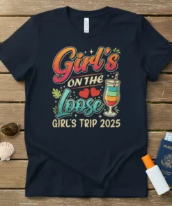 Girl's On The Loose Girls Trip 2025 text with cocktail and hearts graphic on a navy t-shirt