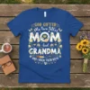 God Gifted Me Two Titles Mom And Grandma And I Rock Them Both t-shirt with floral accents