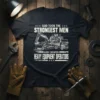 Black t-shirt with white text reading "GOD TOOK THE STRONGEST MEN AND CREATED HEAVY EQUIPMENT OPERATORS" above a graphic of