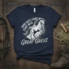 T-shirt design with text "Good Days Start With Great Greys" and a rearing grey horse graphic