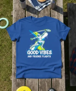 Blue t-shirt with "Good Vibes And Frisbee Flights" text and dynamic graphic of a person playing frisbee