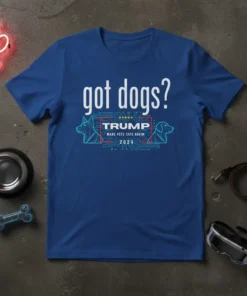 got dogs? TRUMP MAKE text design featuring creative typography on quality t-shirt