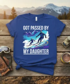 Got Passed By My Daughter skiing t-shirt design with two skiers on a mountain slope