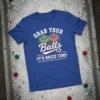 Grab Your Balls It's Bocce Time t-shirt featuring green and red bocce balls and playful typography