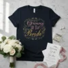Grammy Of The Bride! stylish graphic design printed on comfortable cotton t-shirt