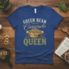 Green Bean Casserole Queen text and graphic on a royal blue t-shirt, perfect for Thanksgiving food lovers