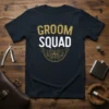 Groom Squad t-shirt with gold and white text, featuring a steampunk-inspired gear emblem below