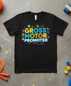 Gross Motor Promoter text in colorful, playful font with stick figures engaged in activities on a black t-shirt