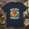 Guess What Chicken Butt t-shirt featuring a retro rooster graphic with sunglasses and vintage sunset background