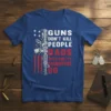 Guns Don't Kill People Dads With Pretty Daughters Do text with American flag and rifle graphic on a blue t-shirt