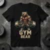 Gym Bear t-shirt with a muscular cartoon bear lifting a barbell, text reads GYM BEAR