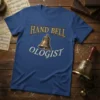 Hand Bell Ologist T-Shirt with vintage bell graphic and gold lettering for music lovers