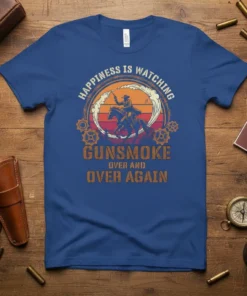 Happiness Is Watching Gunsmoke Over and Over Again text with cowboy on horse graphic on blue t-shirt