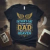 Happy Father's Day to the Most Amazing Dad Who Lives in Heaven t-shirt design with golden wings and decorative borders