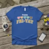Blue t-shirt with "happy FRI-YAY" text and four decorative hearts above it