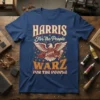 Harris For The People Warz 2024 T-Shirt featuring an eagle graphic and political slogan in red, white, and gold