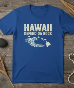 Hawaii Defend Da Rock t-shirt design with distressed text and a wave graphic over the Hawaiian islands map